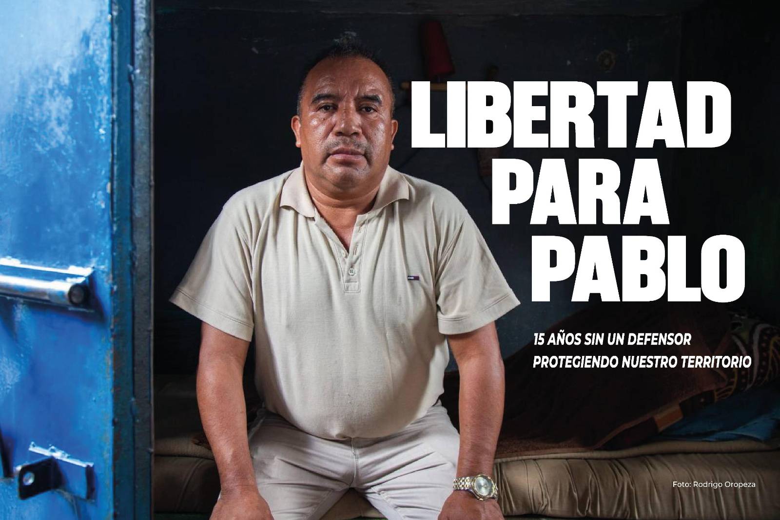 Exigimos liberación y cese de la criminalización en contra de Pablo Lopez Alavez, tras 15 años de su detención arbitraria